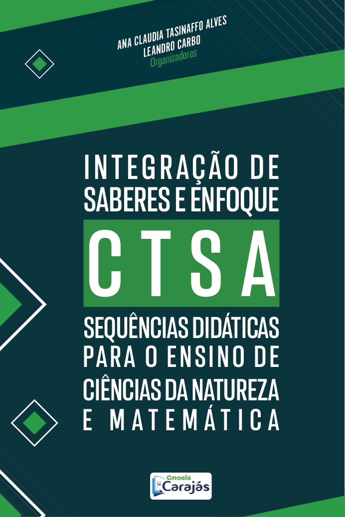 Capa da obra Integração de saberes e enfoque CTSA: sequências didáticas para o ensino de Ciências da Natureza e Matemática