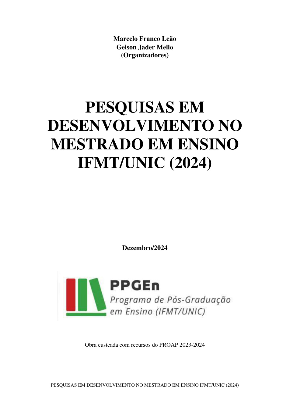 Capa da obra Pesquisas em Desenvolvimento no Mestrado em Ensino IFMT/UNIC (2024)
