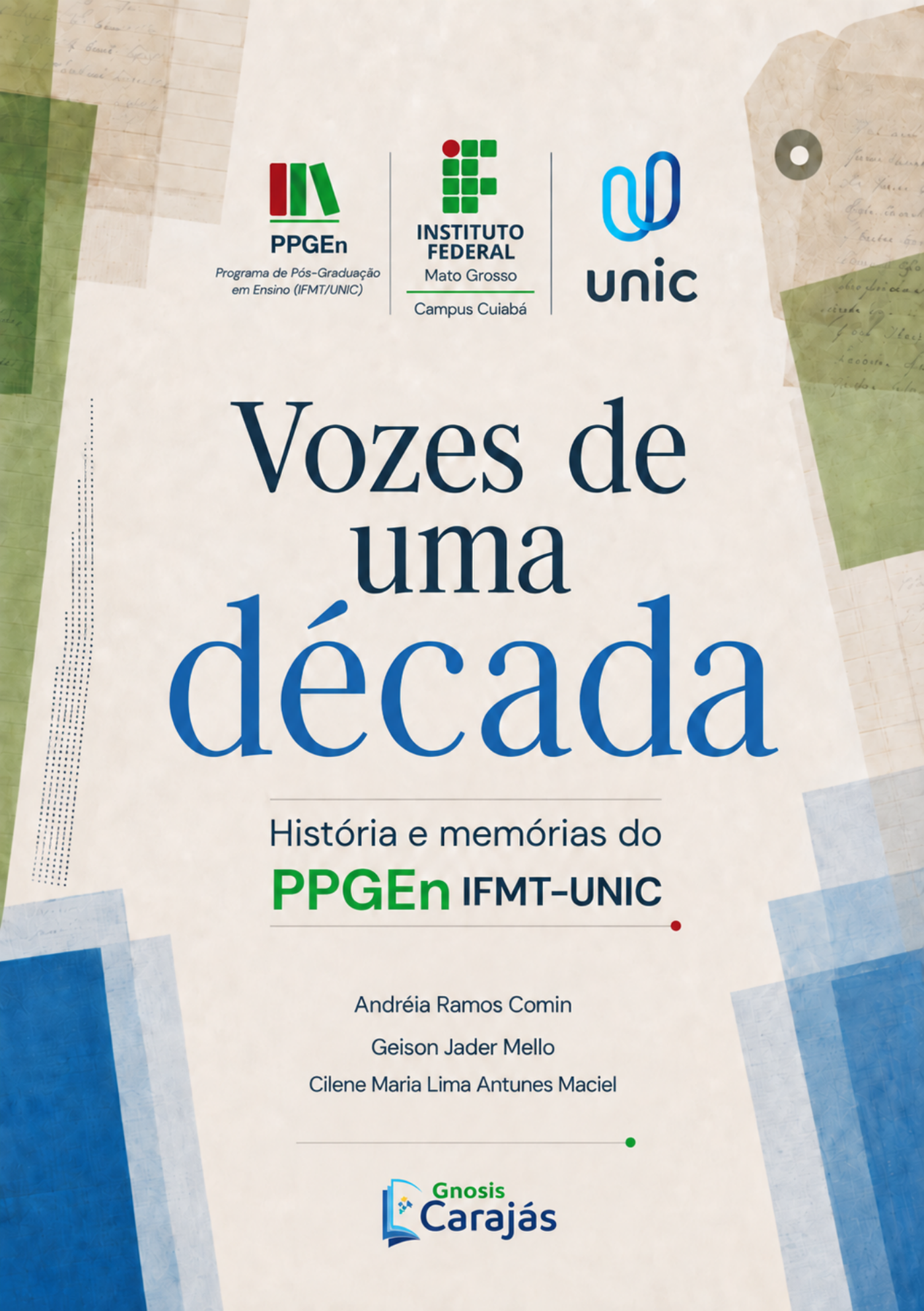 Capa da obra Vozes de uma década: história e memórias do PPGEn IFMT–UNIC
